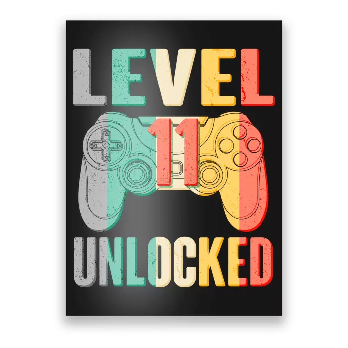 Level 11 Unlocked 11th Birthday Poster