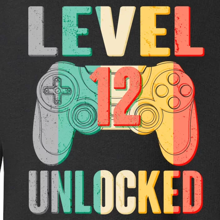 Level 12 Unlocked Twelve Years Old Toddler Sweatshirt