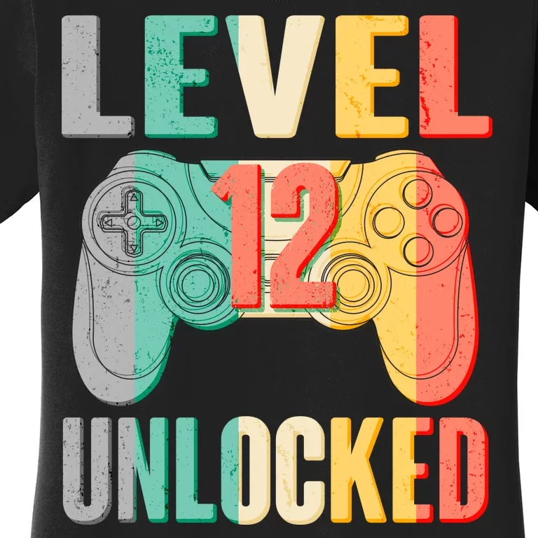 Level 12 Unlocked Twelve Years Old Women's T-Shirt