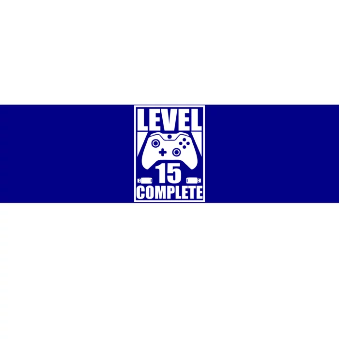 Level 15 Complete Video Gamer 15th Birthday Bumper Sticker