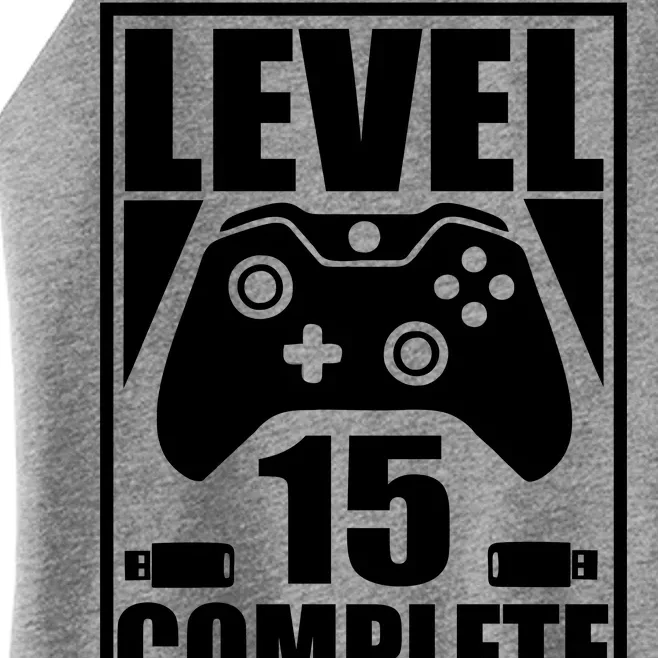 Level 15 Complete Video Gamer 15th Birthday Women’s Perfect Tri Rocker Tank