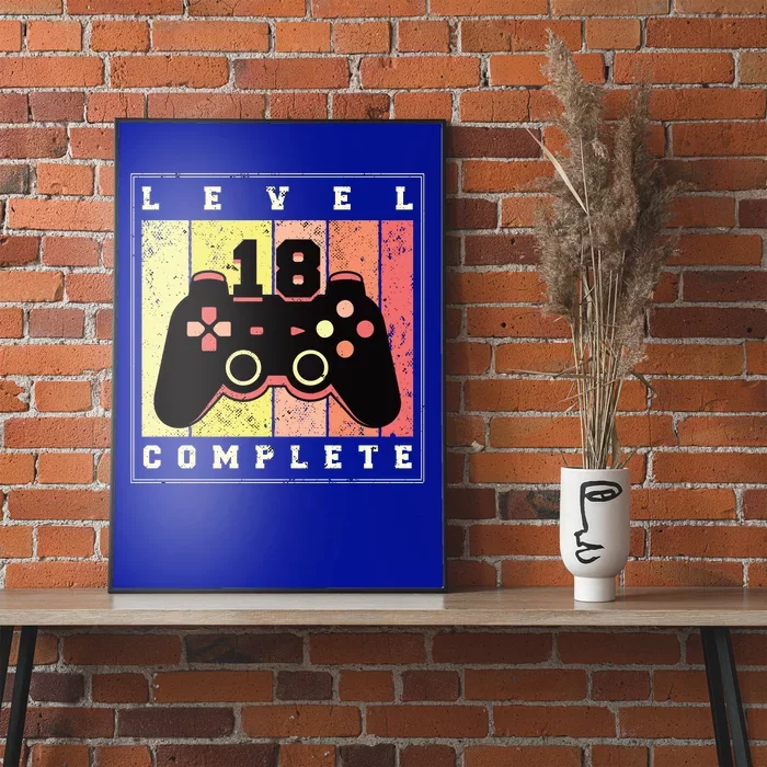 Level 18 Complete Gaming 18th Birthday Poster