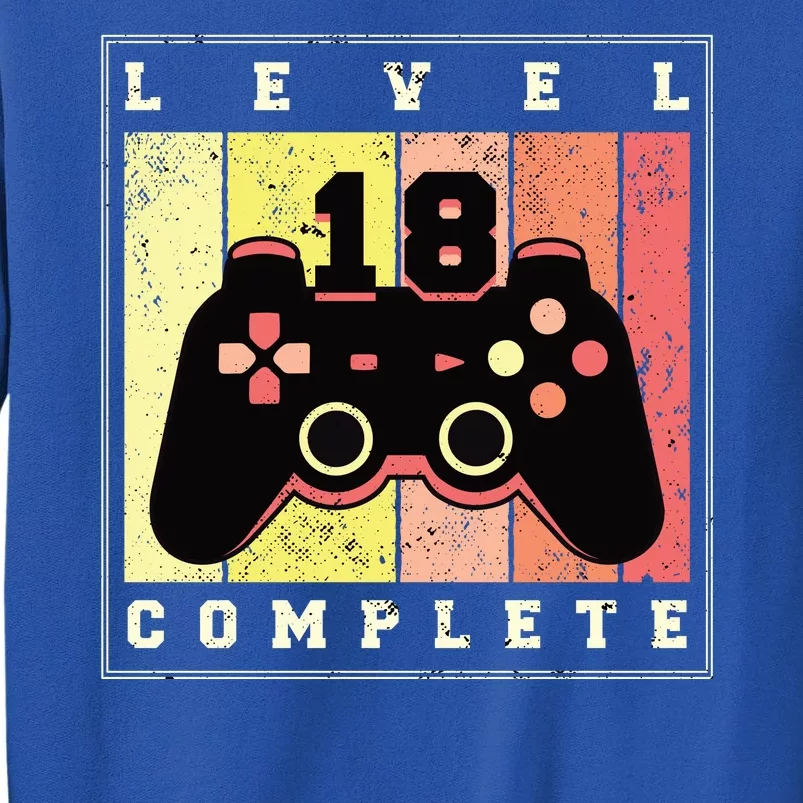 Level 18 Complete Gaming 18th Birthday Tall Sweatshirt