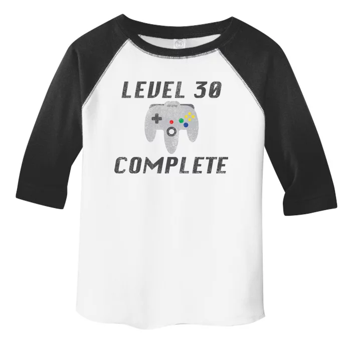 Level 30 Complete 30th Birthday Toddler Fine Jersey T-Shirt