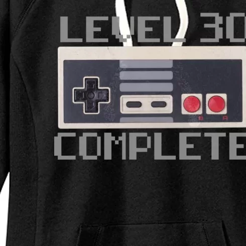 Level 30 Complete Retro Gamer 30th Birthday Women's Fleece Hoodie