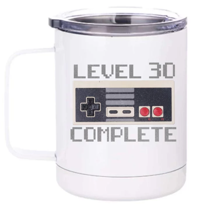 Level 30 Complete Retro Gamer 30th Birthday Front & Back 12oz Stainless Steel Tumbler Cup