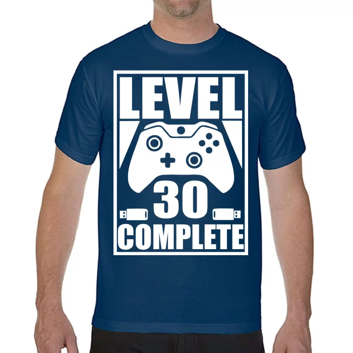 Level 30 Complete Video Gamer 30th Birthday Comfort Colors T-Shirt