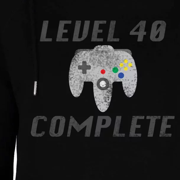 Level 40 Complete 40th Birthday Womens Funnel Neck Pullover Hood