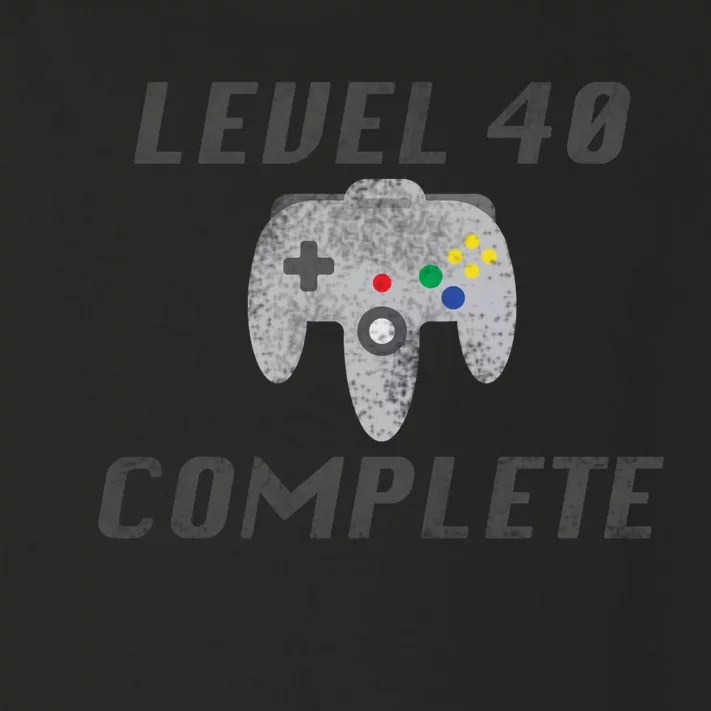 Level 40 Complete 40th Birthday Toddler Long Sleeve Shirt