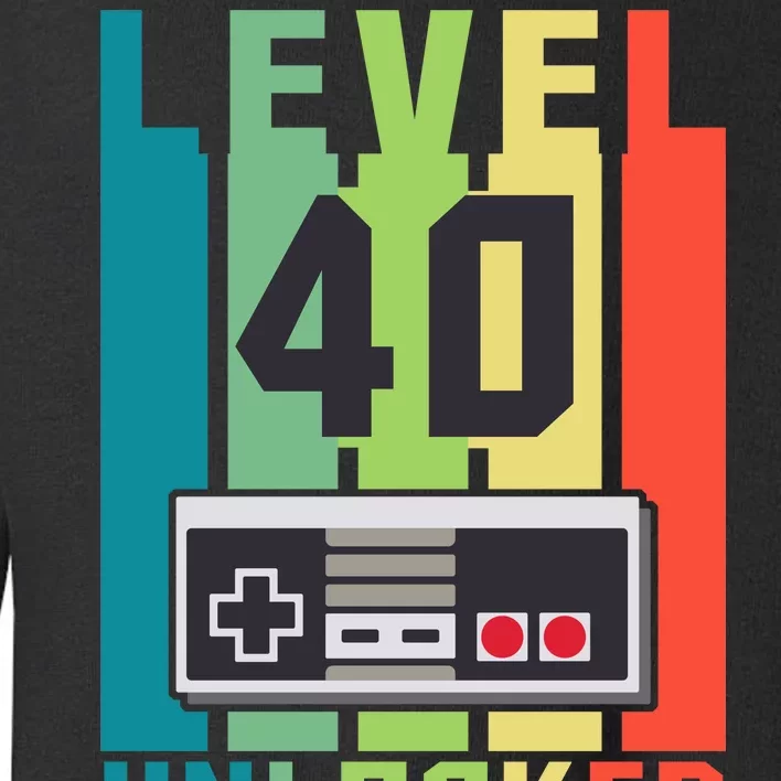 Level 40 Unlocked Funny Retro Gamer Birthday Toddler Sweatshirt