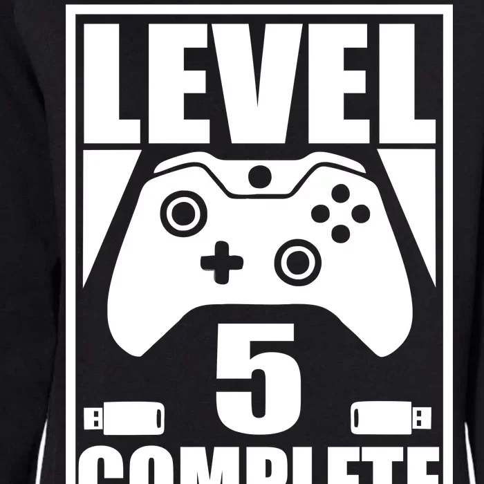 Level 5 Complete Video Gamer 5th Birthday Womens California Wash Sweatshirt