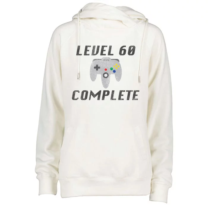 Level 60 Complete 60th Birthday Womens Funnel Neck Pullover Hood