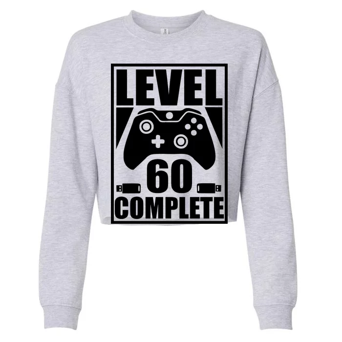 Level 60 Complete Video Gamer 60th Birthday Cropped Pullover Crew