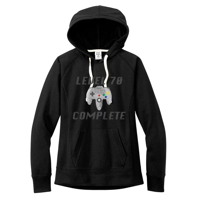 Level 70 Complete 70th Birthday Women's Fleece Hoodie