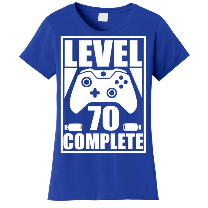 Level 70 Complete Video Gamer 70th Birthday Women's T-Shirt