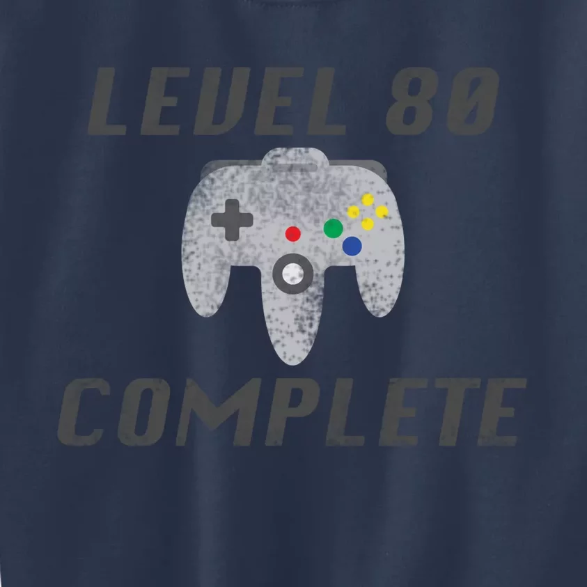 Level 80 Complete 80th Birthday Kids Sweatshirt