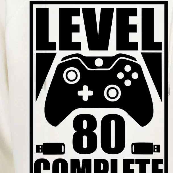 Level 80 Complete Video Gamer 80th Birthday Womens Funnel Neck Pullover Hood