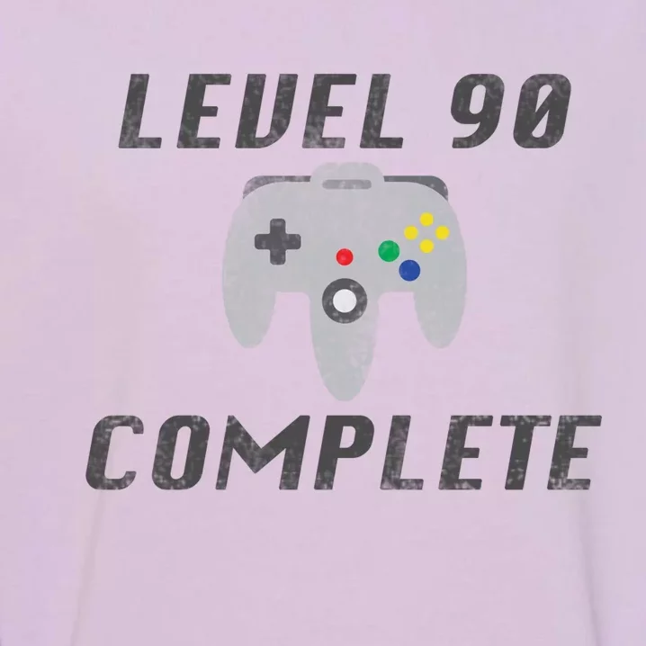 Level 90 Complete 90th Birthday Garment-Dyed Sweatshirt