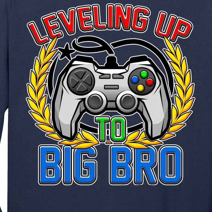 Leveling Up To Big Bro Brother Video Gaming Long Sleeve Shirt