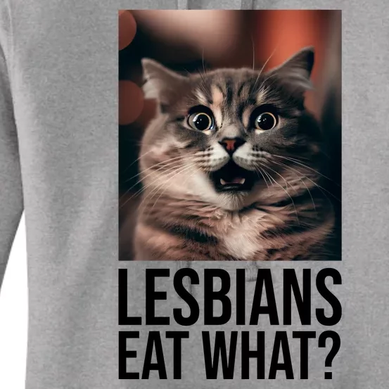 Lesbians Eat What Funny Cat Meme Women's Pullover Hoodie