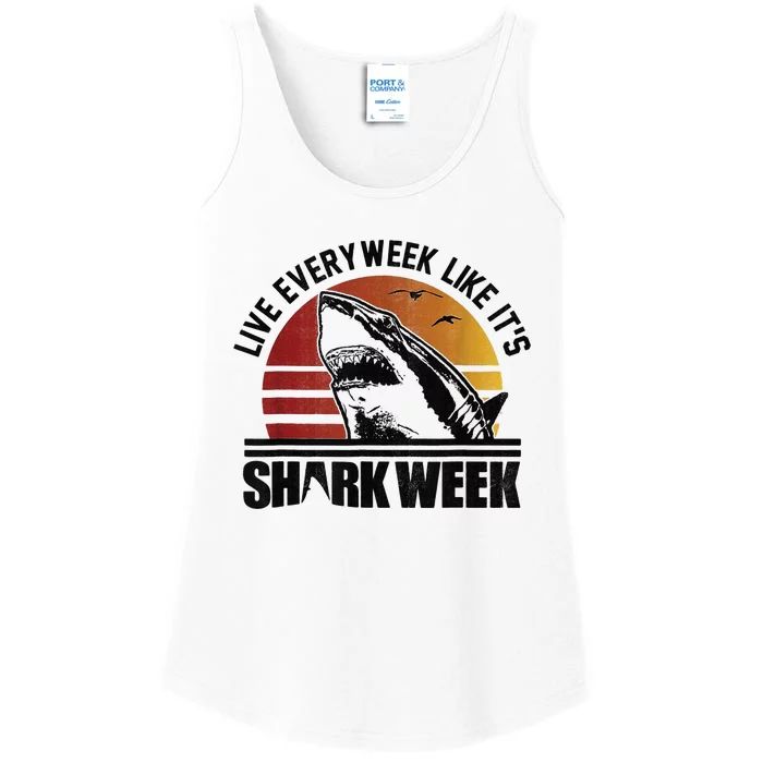 Live Every Week Like It'ss Shark Weeks Shark Lover Ladies Essential Tank