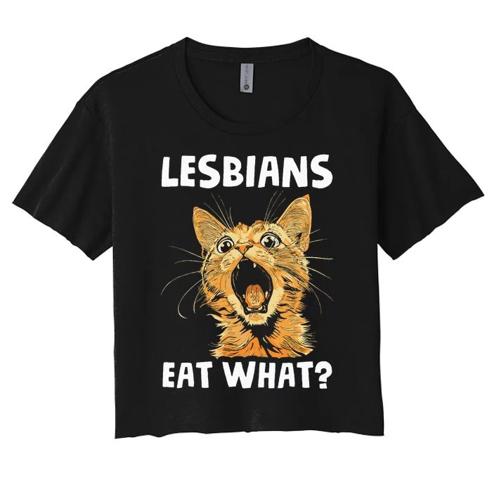 Lesbians Eat What Women's Crop Top Tee