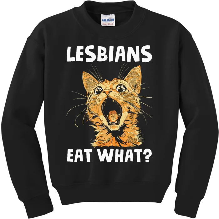 Lesbians Eat What Kids Sweatshirt