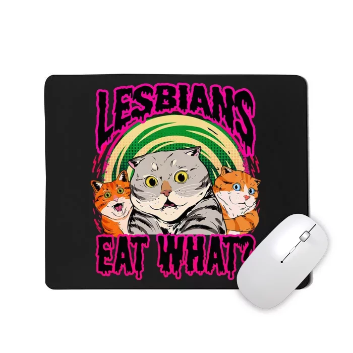 Lesbians Eat What Funny Cats Love Cute Women Boy Mousepad