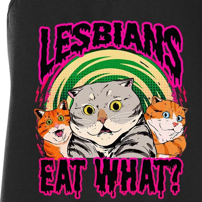 Lesbians Eat What Funny Cats Love Cute Women Boy Women's Racerback Tank