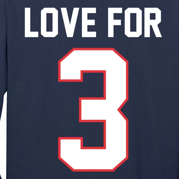 Love For 3 Buffalo Football Tribute Tall Long Sleeve T-Shirt