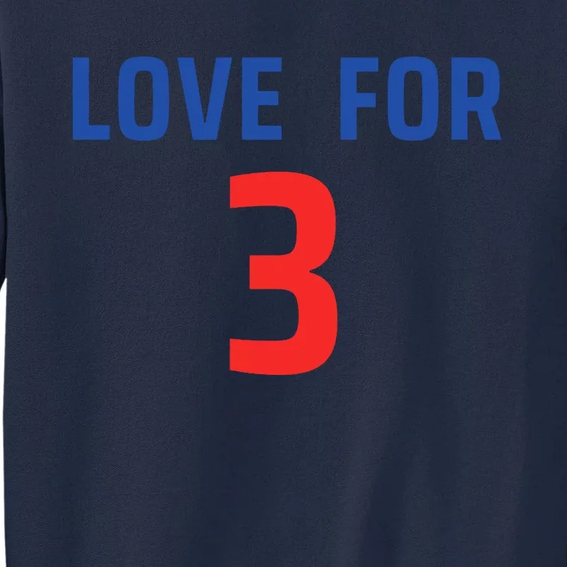 Love For 3 Trending Tee Tall Sweatshirt