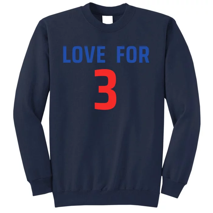 Love For 3 Trending Tee Tall Sweatshirt