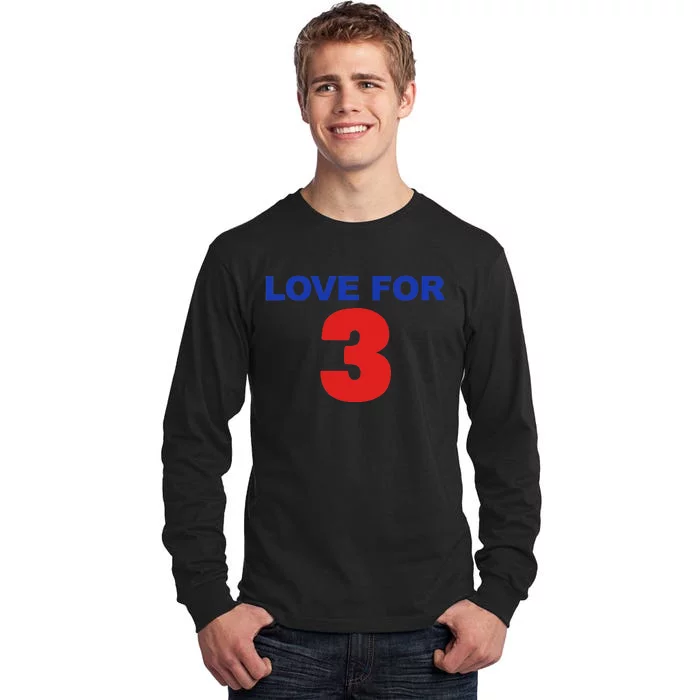 LOVE FOR 3 Tall Long Sleeve T-Shirt