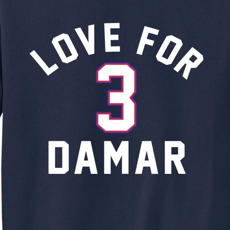 Love For 3 Pray For Damar Gift Tall Sweatshirt