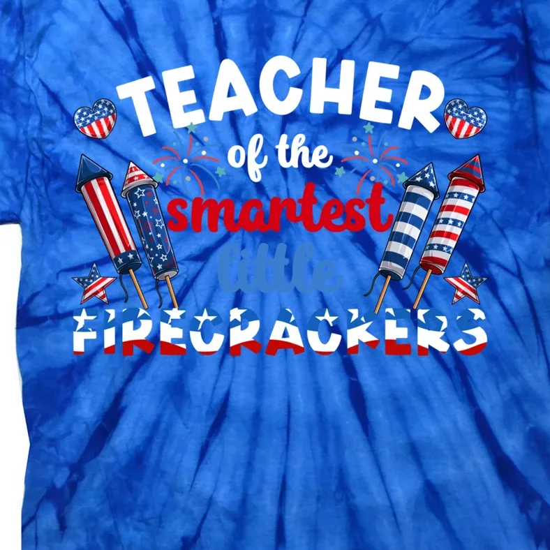 Little Firecrackers 4th Of July Teacher American Flag Gift Tie-Dye T-Shirt