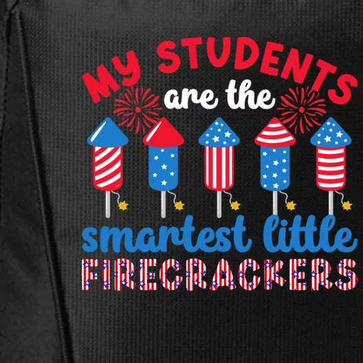 Little Firecrackers 4th Of July Teacher American Teaching Funny Gift City Backpack