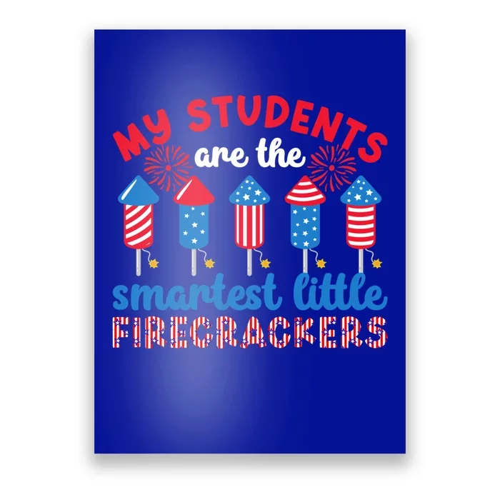 Little Firecrackers 4th Of July Teacher American Teaching Funny Gift Poster