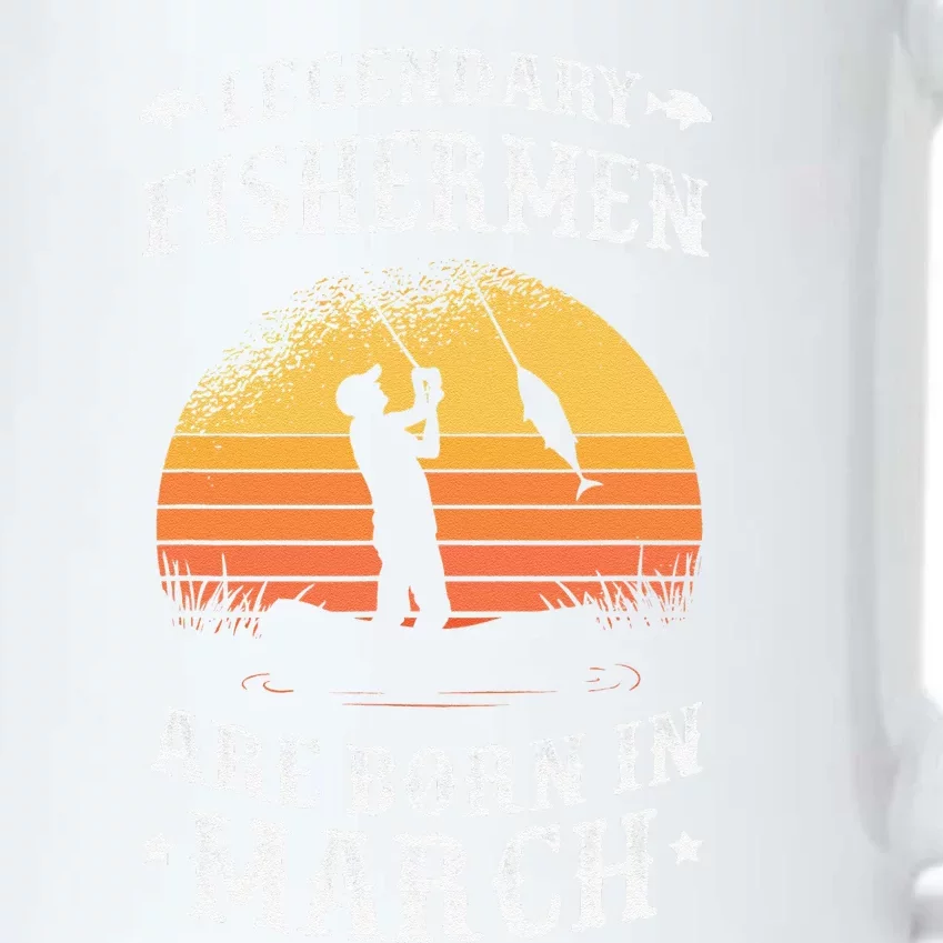 Legendary Fishermen Are Born In March Fishing Gift Black Color Changing Mug