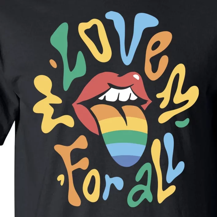 Love For All Pride Tongue Tall T-Shirt