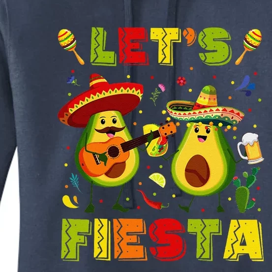 LetS Fiesta Avocado And Tacos Cinco De Mayo Women's Pullover Hoodie