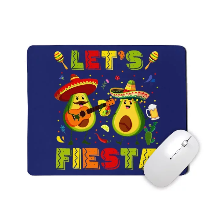 LetS Fiesta Avocado And Tacos Cinco De Mayo Mousepad