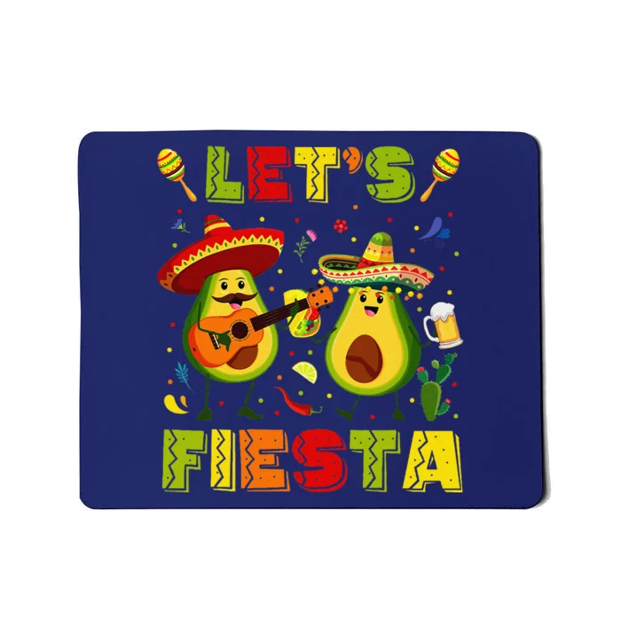 LetS Fiesta Avocado And Tacos Cinco De Mayo Mousepad