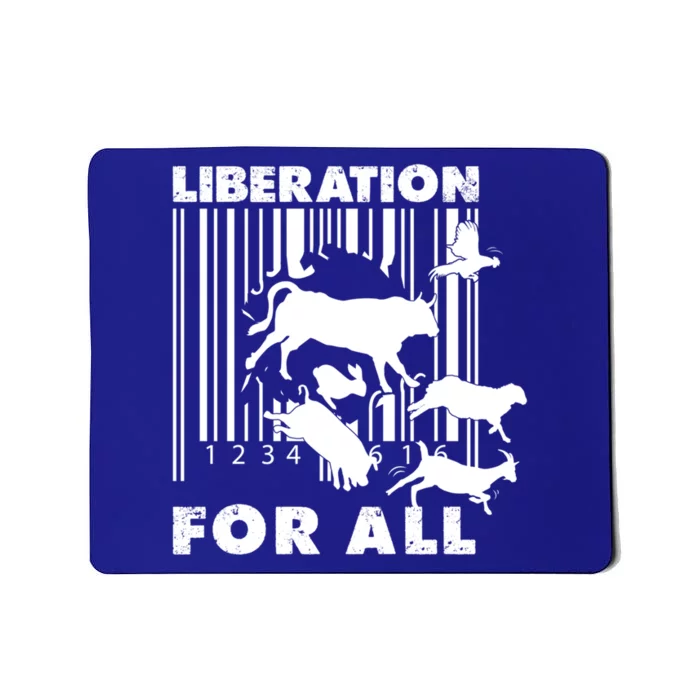 Liberation For All Animal Ware Animal Rights Gift Mousepad