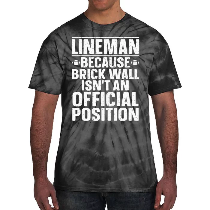 Lineman Football Art For Football Player Lineman Tie-Dye T-Shirt