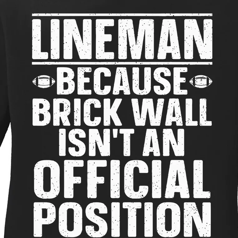 Lineman Football Art For Football Player Lineman Ladies Long Sleeve Shirt