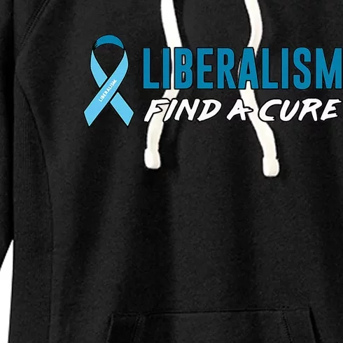 Liberalism Find a Cure Women's Fleece Hoodie