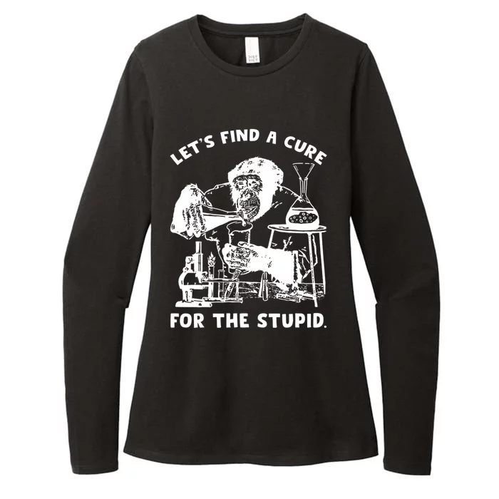 Let’S Find A Cure For The Stupid Gift Womens CVC Long Sleeve Shirt