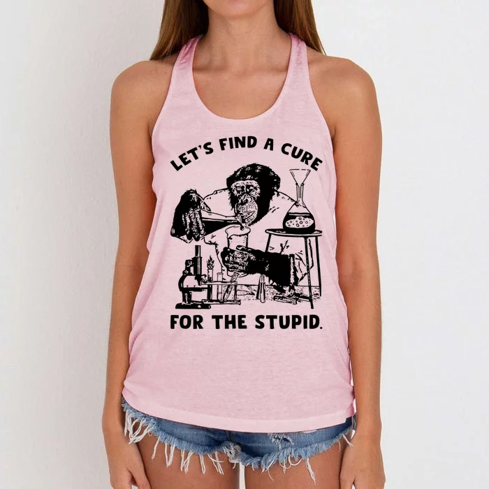 Let’S Find A Cure For The Stupid Gift Women's Knotted Racerback Tank