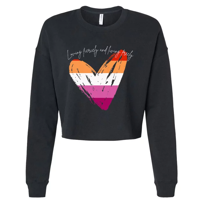 Loving Fiercely And Living Freely Cropped Pullover Crew