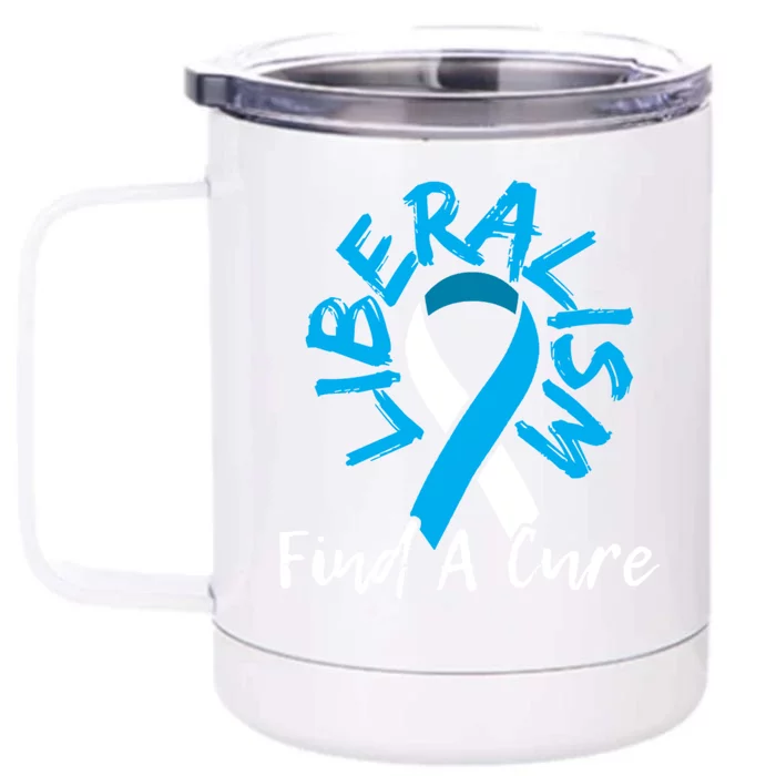 Liberalism Find A Cure Funny Conservative Republican Gift Great Gift Front & Back 12oz Stainless Steel Tumbler Cup